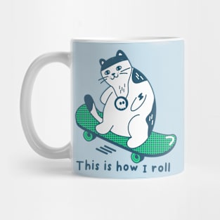 This Is How I Roll Mug